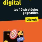 10 Stratégies Gagnantes Marketing Digital - Philippe Gastaud